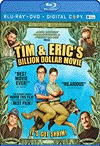 Tim & Eric’s Billion Dollar Movie (BRD Combo DVD)